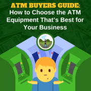 ATM Buyers Guide