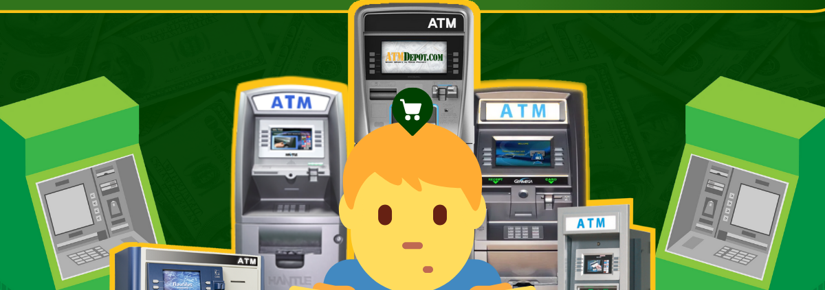 What to Know When Buying an ATM Machine via ATMDepot.com