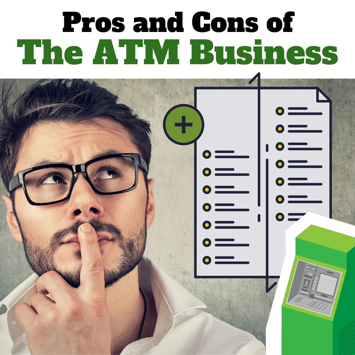 Pros and Cons of the ATM Business via ATMDepot.com