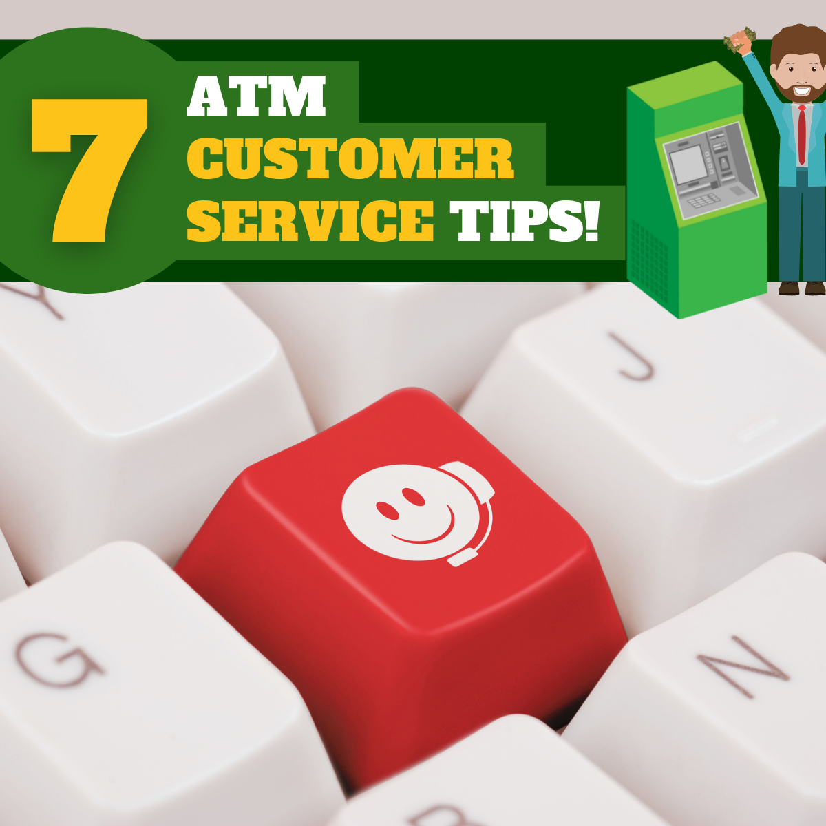 ATM Customer Service Tips via ATMdepot.com