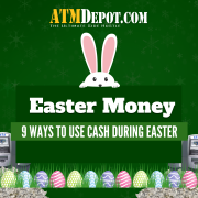 9 Ways to Use Cash During Easter via ATMDepot.com